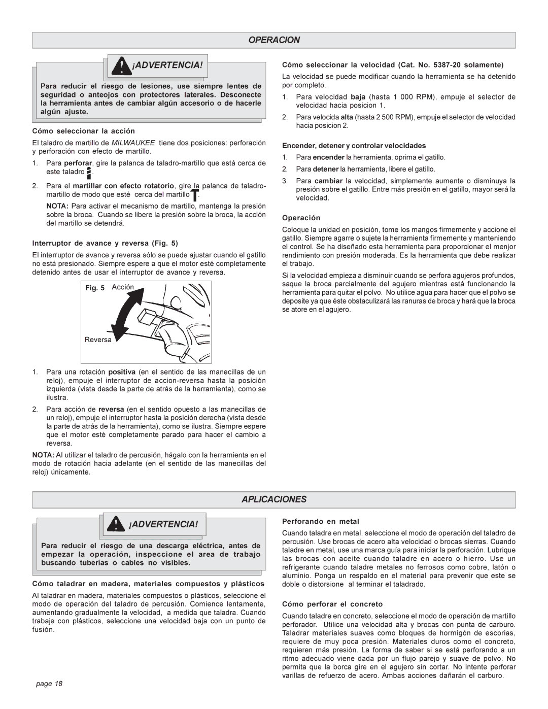 Milwaukee 5381-20 manual Operacion ¡ADVERTENCIA, Aplicaciones ¡ADVERTENCIA 