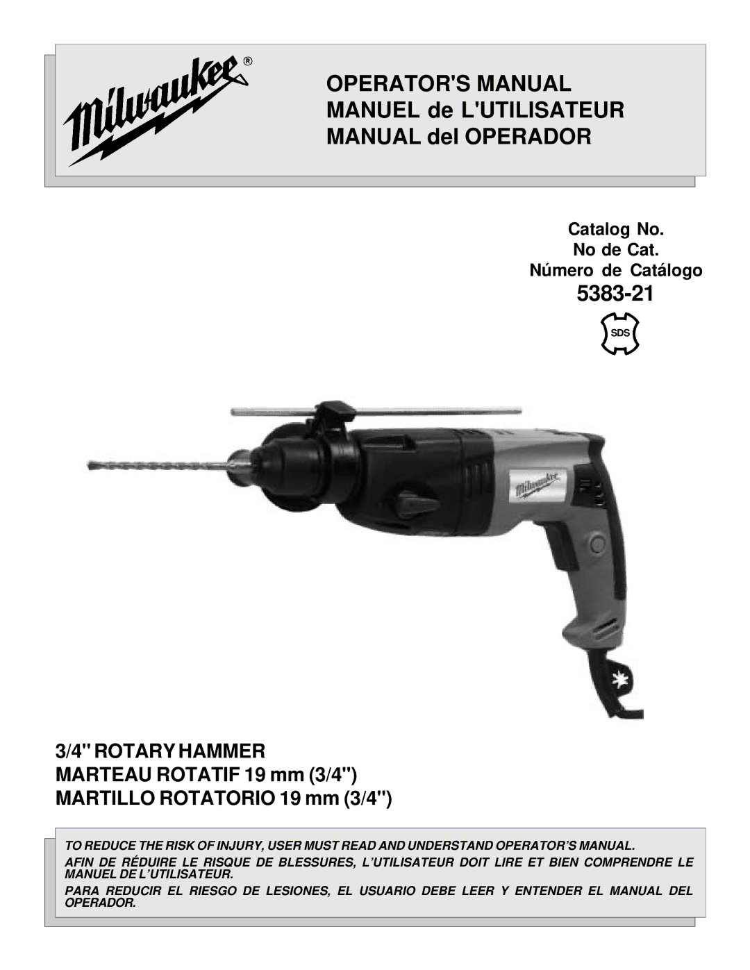 Milwaukee 5383-21 manual Operators Manual 