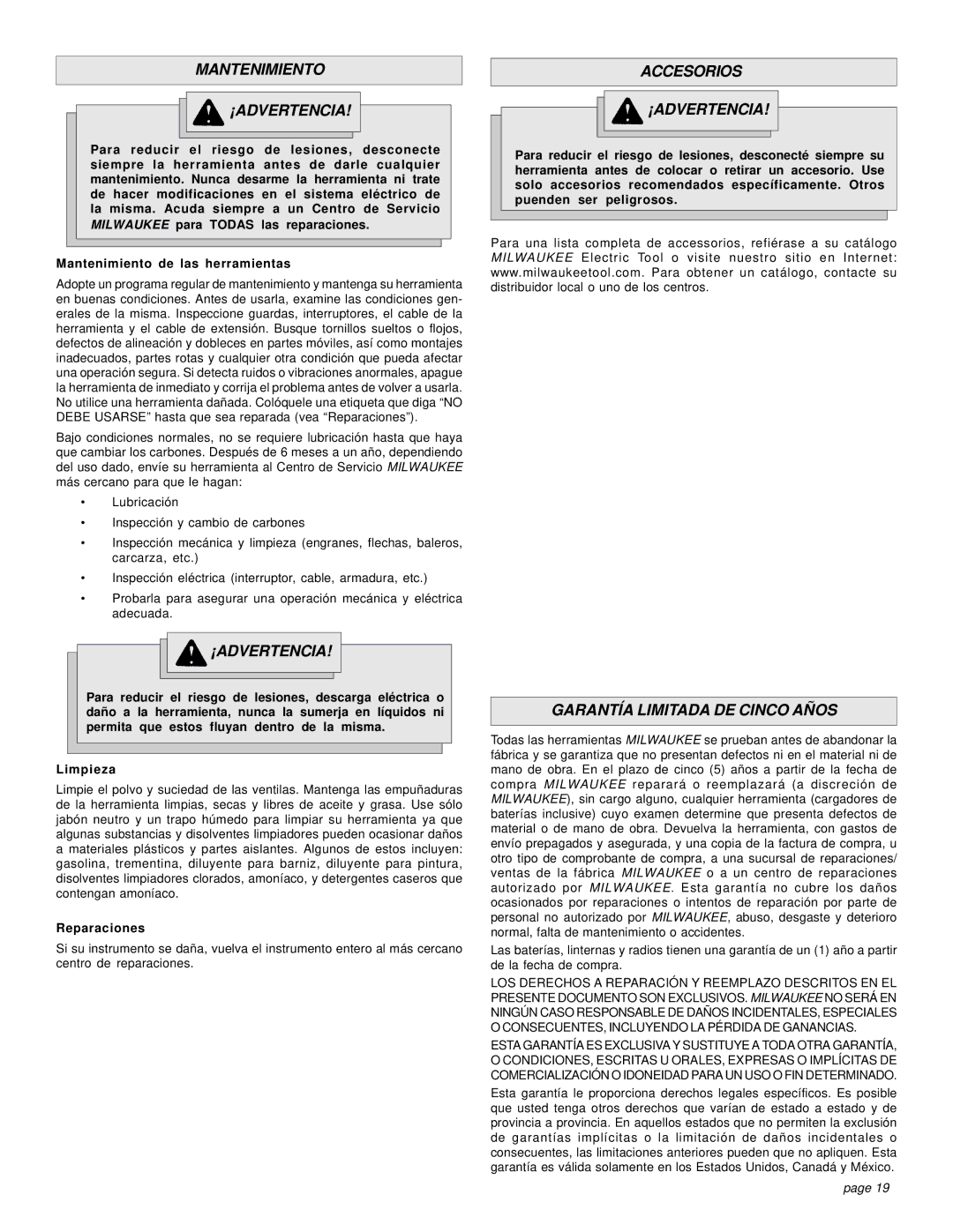 Milwaukee 5383-21 manual Mantenimiento ¡ADVERTENCIA, Accesorios ¡ADVERTENCIA, Garantía Limitada DE Cinco Años, Reparaciones 