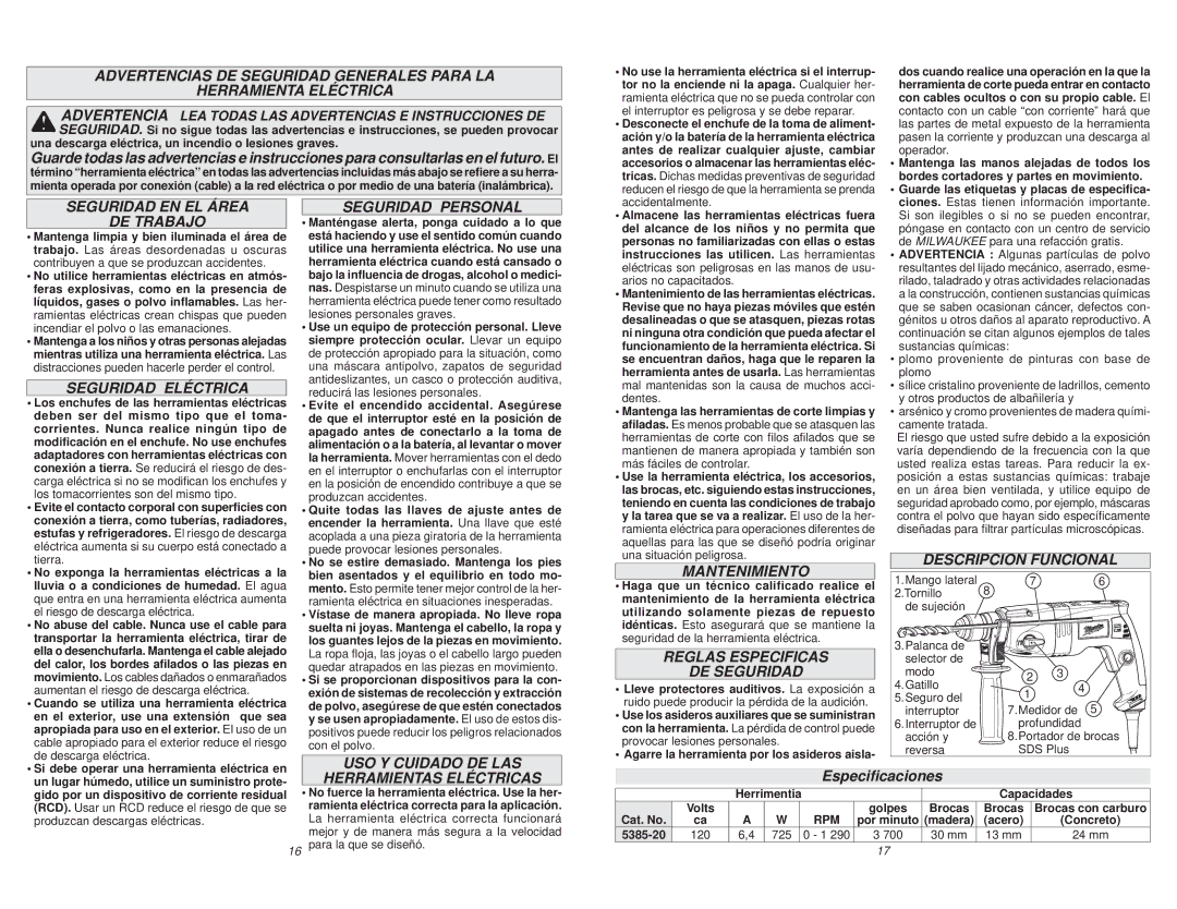Milwaukee 5385-20 manual Seguridad EN EL Área DE Trabajo, Seguridad Eléctrica, Seguridad Personal, USO Y Cuidado DE LAS 