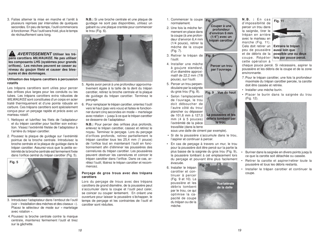 Milwaukee 5446-21 manual Utilisation des trépans carottiers à percussion rotatifs, Goujure standard, ’un diamètre approxi 