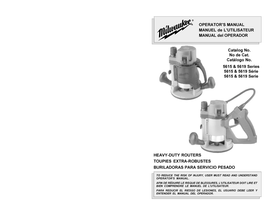 Milwaukee 5615 manual Operators Manual 