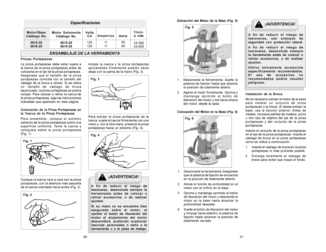 Milwaukee 5615 manual Especificaciones, Ensamblaje DE LA Herramienta, 5619-20 5619-29, Extracción del Motor de la Base Fig 