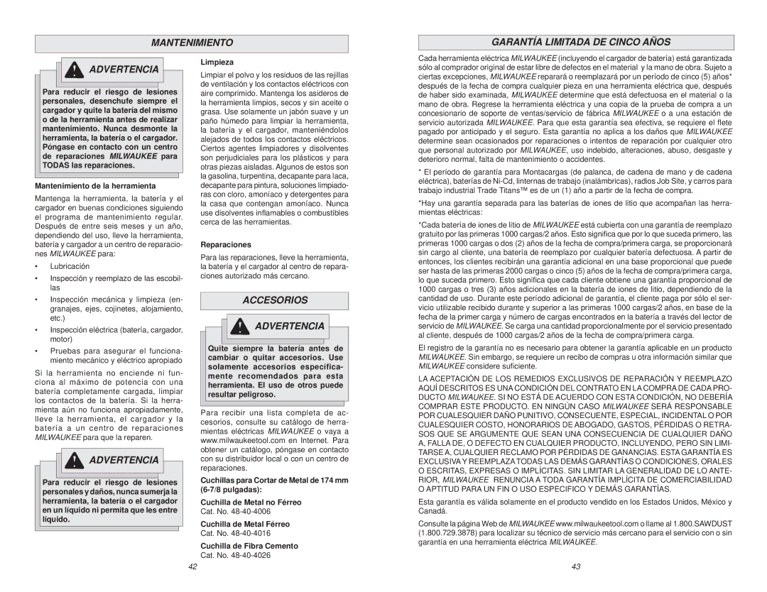 Milwaukee 58-14-1025 manual Mantenimiento Garantía Limitada DE Cinco Años Advertencia, Accesorios Advertencia 