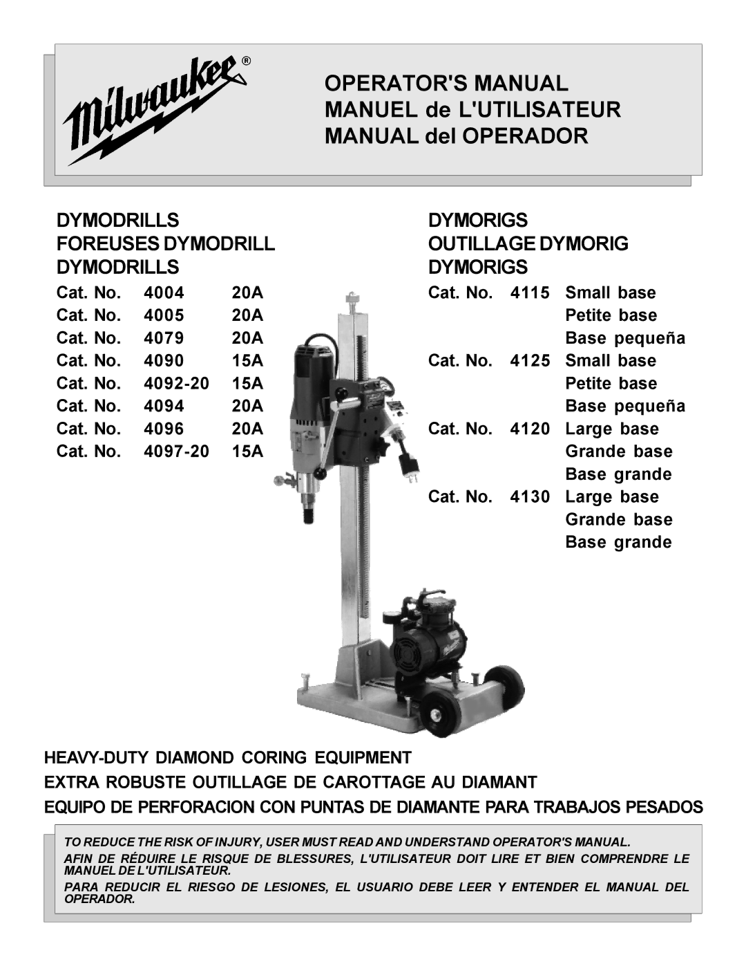 Milwaukee 4125, 58-14-3005d9, 4092-20 15A, 4120, 4094 20A, 4090 15A, 4097-20 15A, 4096 20A, 4079 20A, 4115 manual Operators Manual 