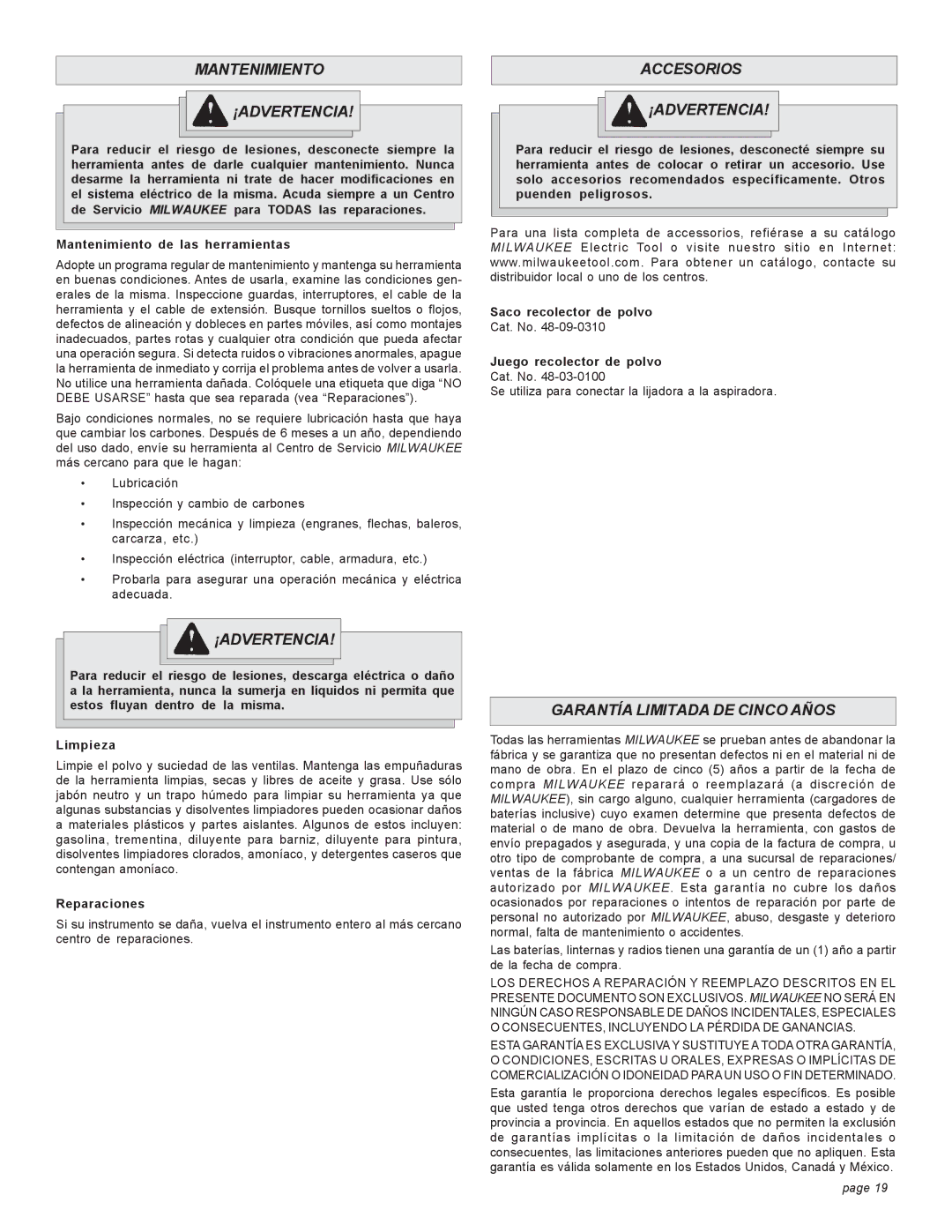 Milwaukee 6019, 6018 manual Mantenimiento ¡ADVERTENCIA, Accesorios ¡ADVERTENCIA, Garantía Limitada DE Cinco Años 