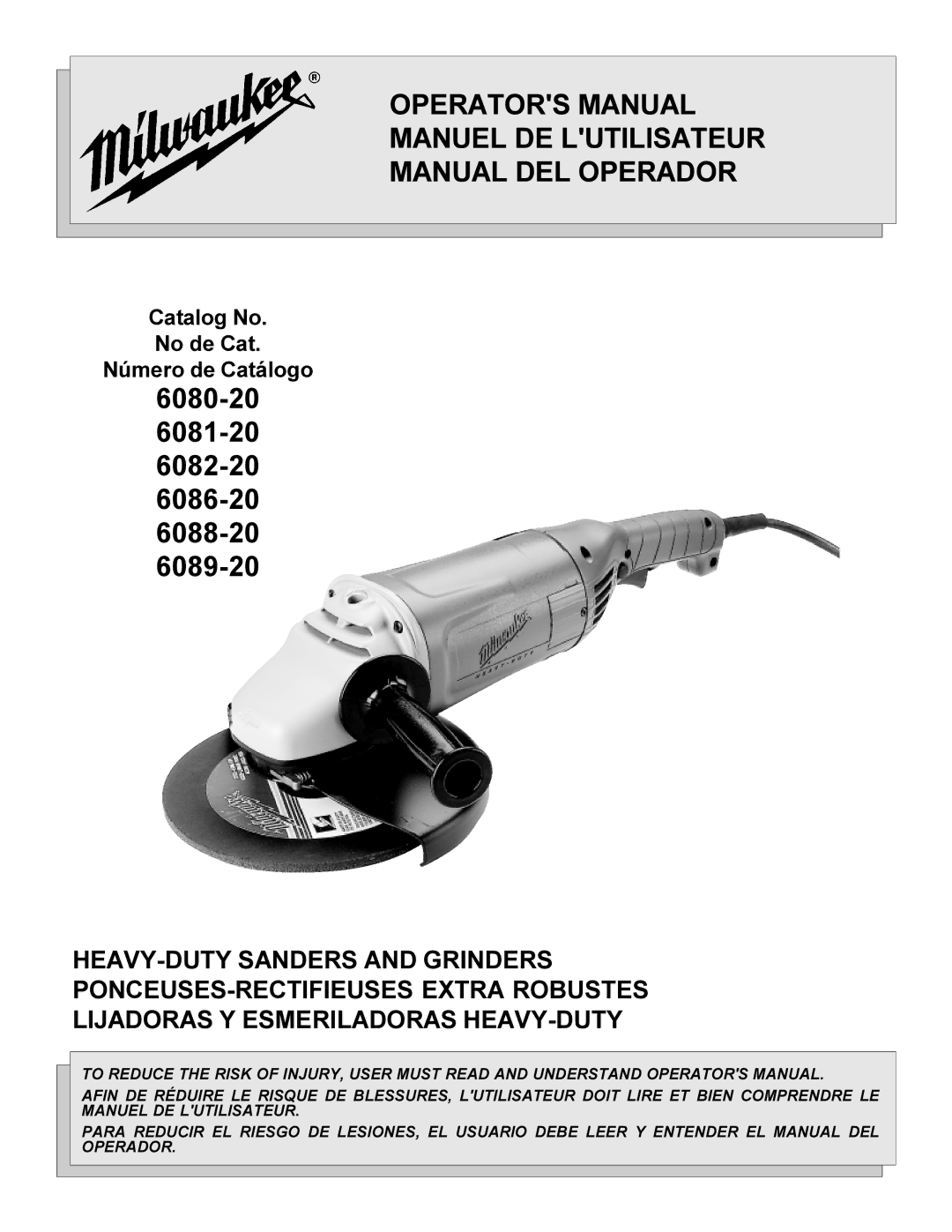 Milwaukee 6082-20, 6086-20, 6081-20, 6080-20, 6088-20 manual Operators Manual Manuel DE Lutilisateur Manual DEL Operador 