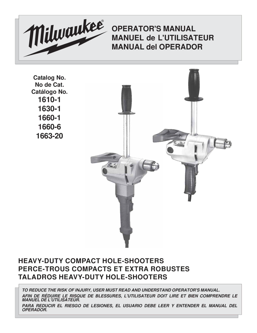 Milwaukee 1663-20, 6/1/1660, 1/1/1630, 1/1/1610 manual Operators Manual 