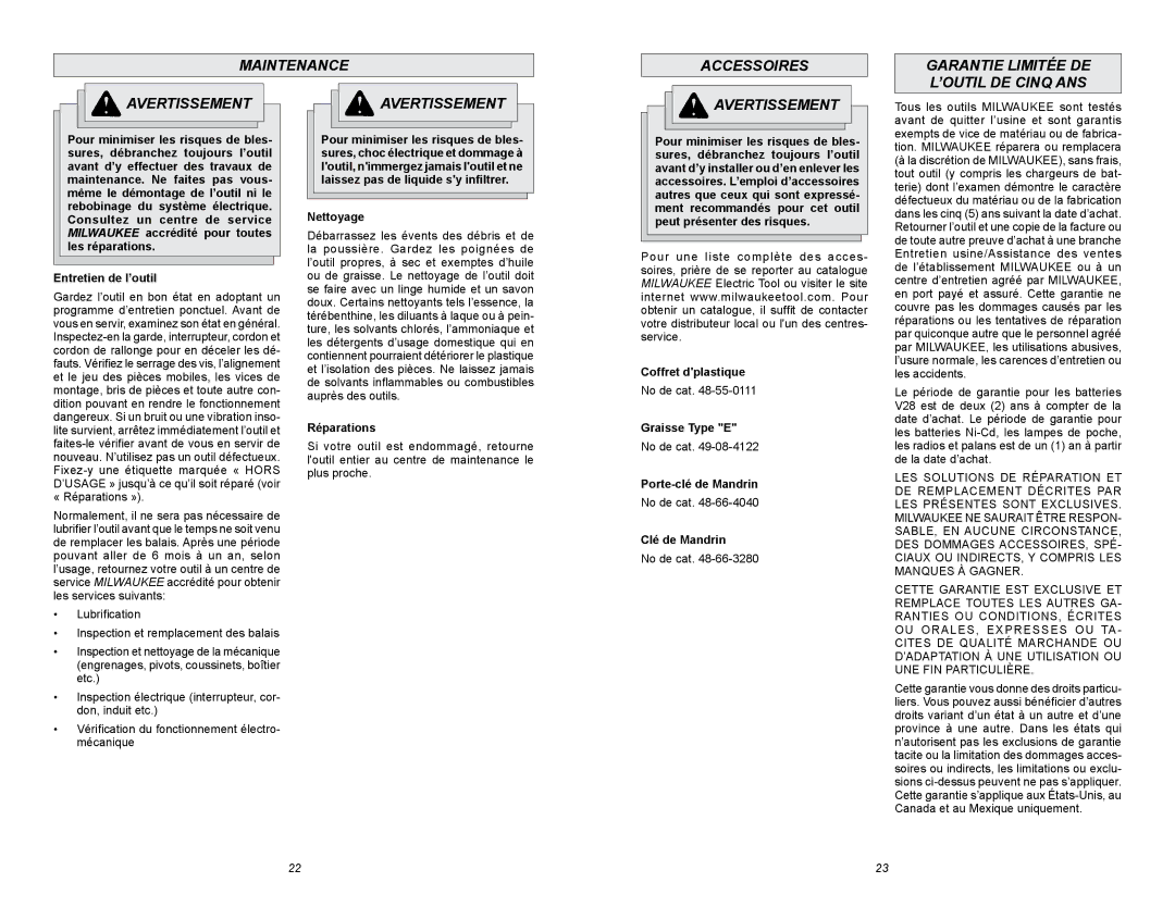 Milwaukee 6/1/1675, 1675-1, 1675-6, 1676-6 manual Maintenance Accessoires, Garantie Limitée DE L’OUTIL DE Cinq ANS 