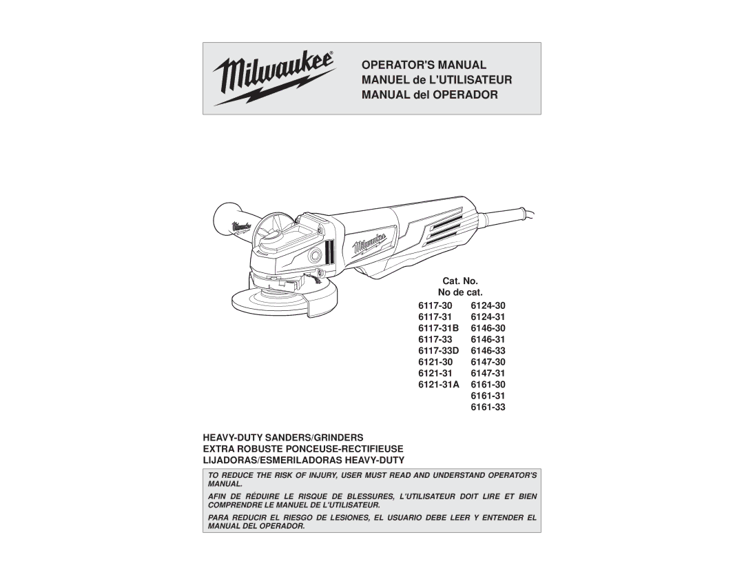 Milwaukee 6161-31, 6161-33, 6147-31, 6161-30, 6147-30, 6146-33, 6121-31A, 6124-30, 6146-30, 6117-30 manual Operators Manual 