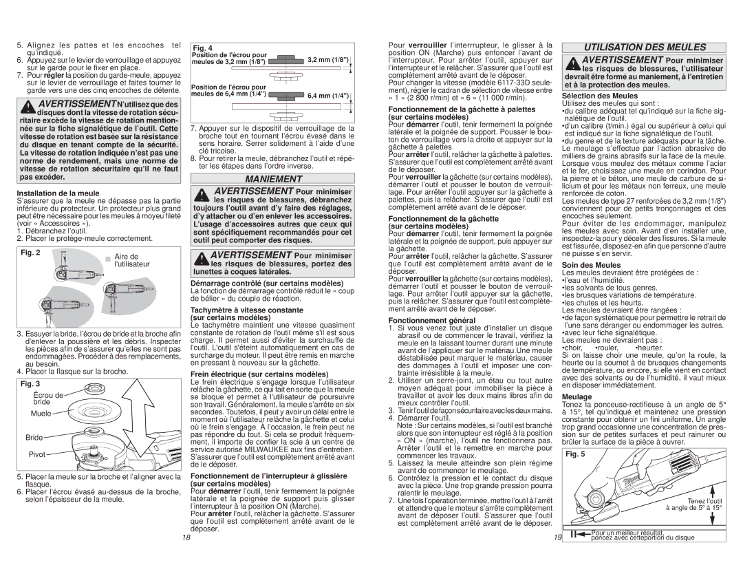 Milwaukee 6117-30, 6161-33, 6161-31, 6147-31, 6161-30, 6147-30, 6146-33, 6121-31A, 6124-30 Maniement, Utilisation DES Meules 