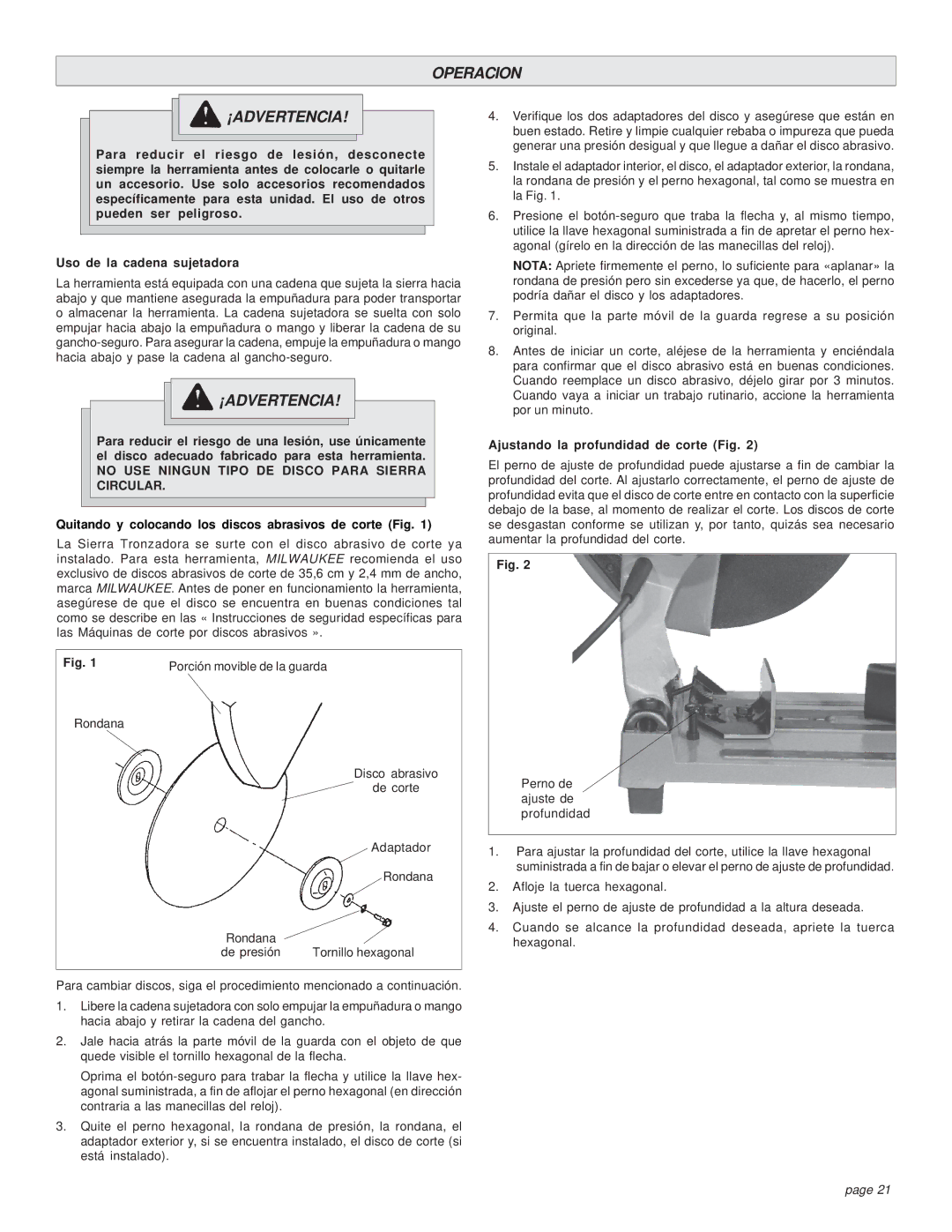 Milwaukee 6176-20 manual Operacion ¡ADVERTENCIA, Uso de la cadena sujetadora, Ajustando la profundidad de corte Fig 