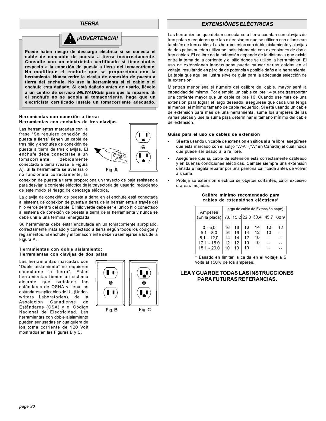 Milwaukee 6180-20 manual Tierra ¡ADVERTENCIA, Extensiónes Eléctricas, Guías para el uso de cables de extensión 