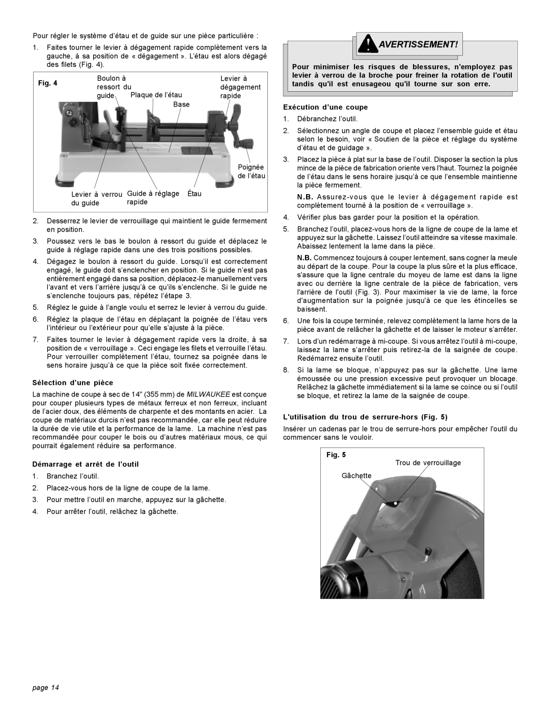 Milwaukee 6190-20 manual Sélection d’une pièce, Démarrage et arrêt de l’outil, Lutilisation du trou de serrure-hors Fig 