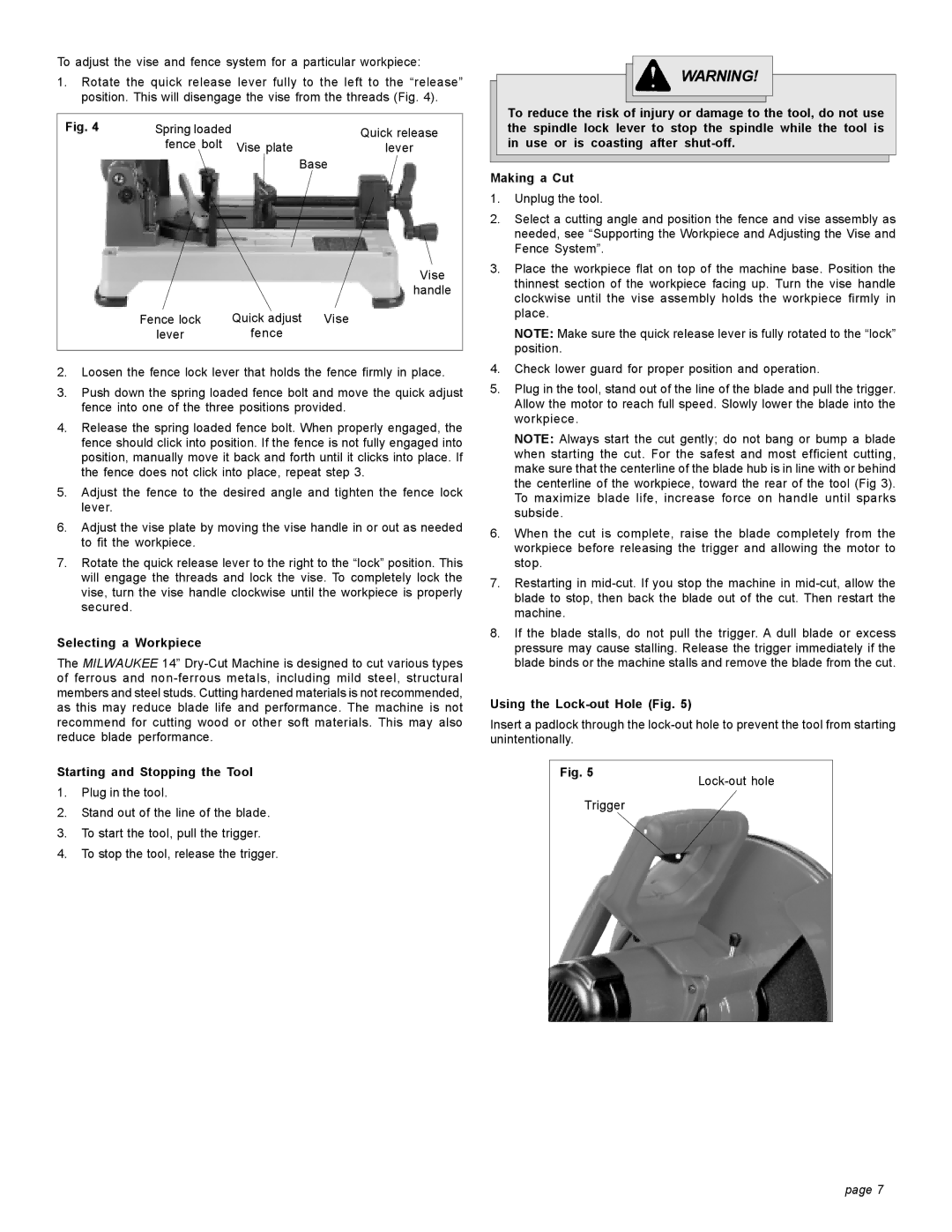 Milwaukee 6190-20 manual Selecting a Workpiece, Starting and Stopping the Tool, Using the Lock-out Hole Fig 