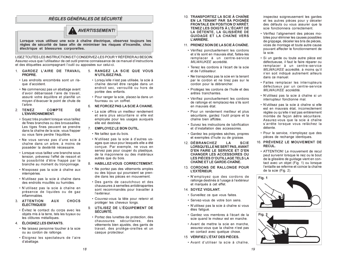 Milwaukee 6215 manual Règles Générales DE Sécurité Avertissement, Prenez Soin DE LA Scie À Chaîne 