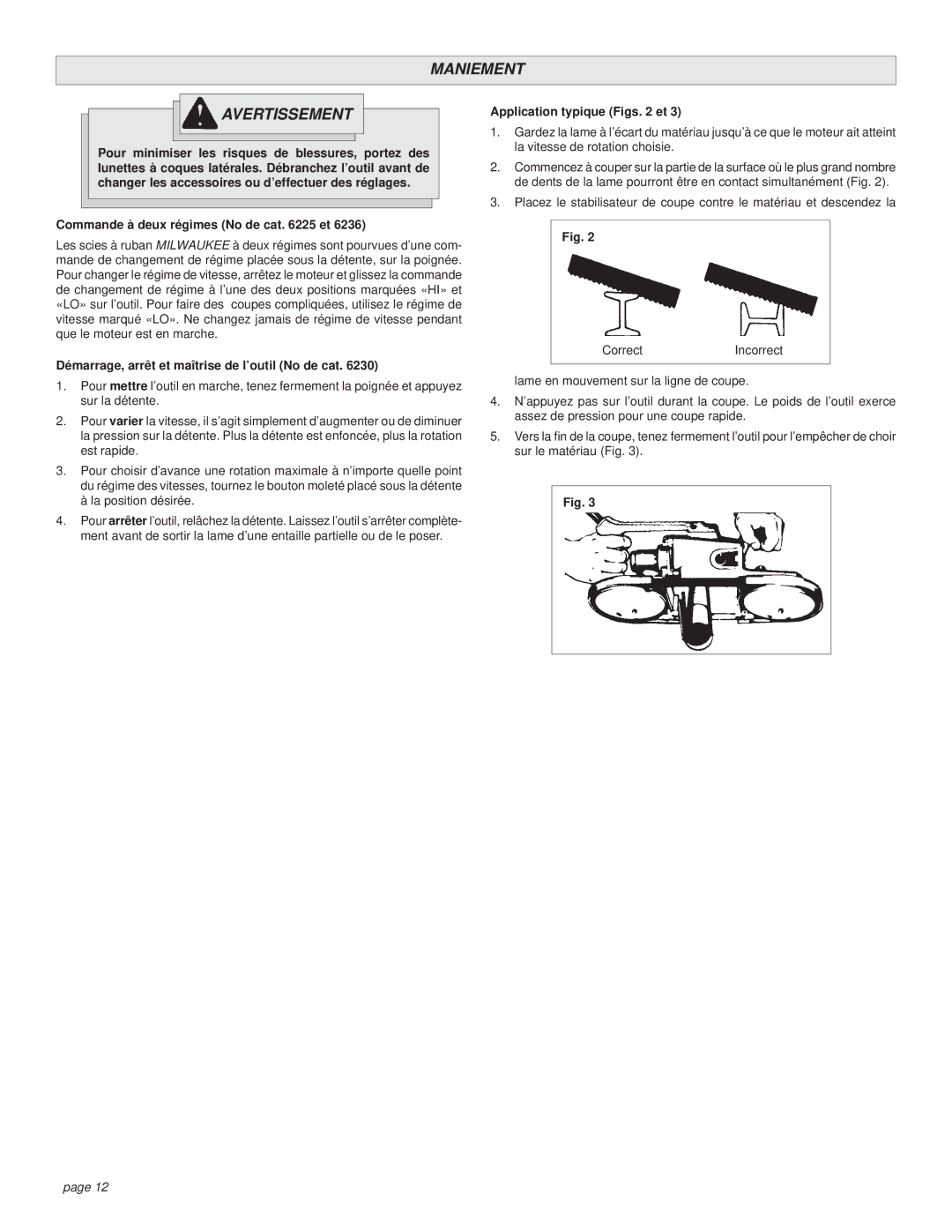 Milwaukee 6236, 6230, 6225 manual Maniement Avertissement, Commande à deux régimes No de cat et 