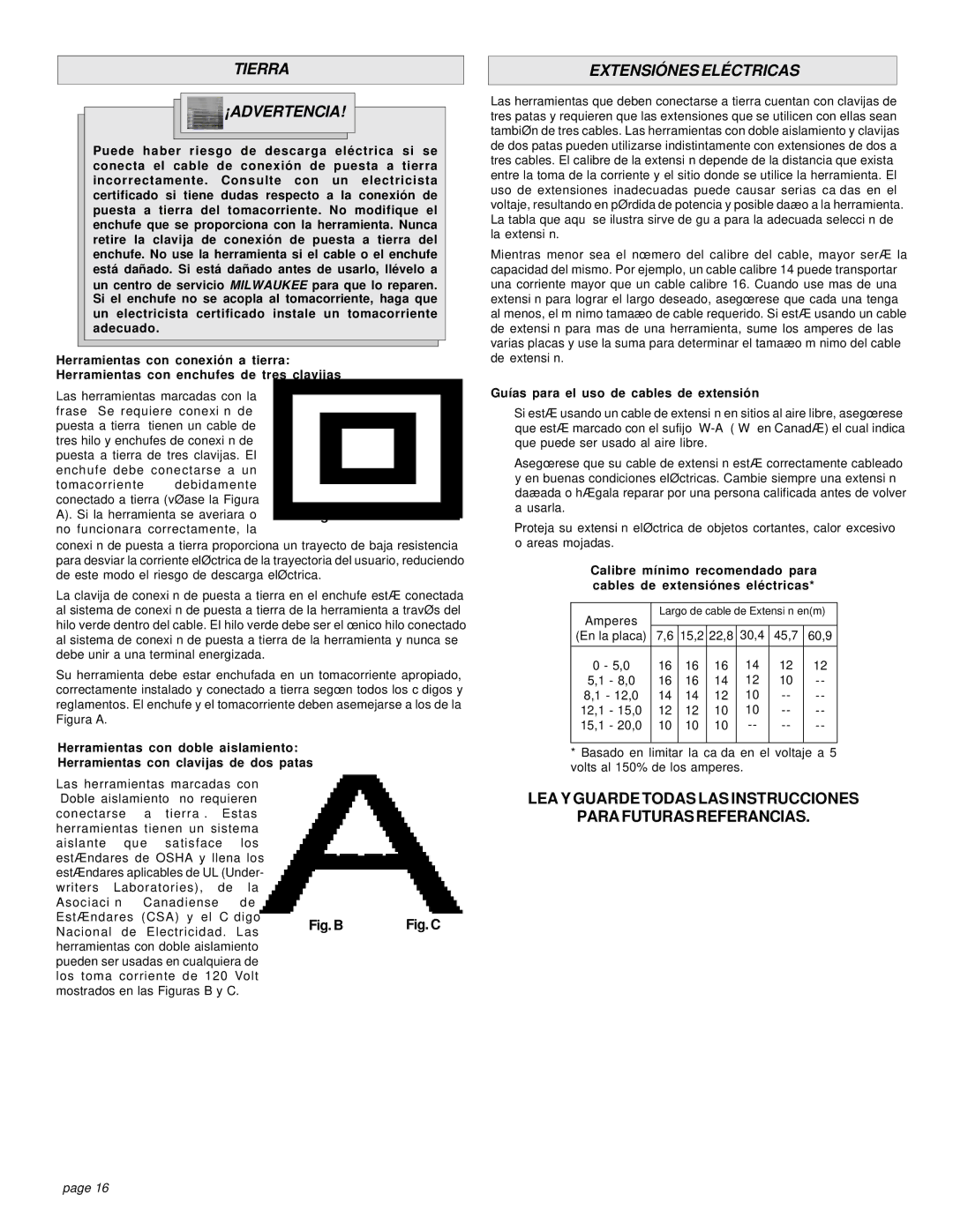 Milwaukee 6266-22, 6276-21 manual Tierra ¡ADVERTENCIA, Extensiónes Eléctricas, Guías para el uso de cables de extensión 