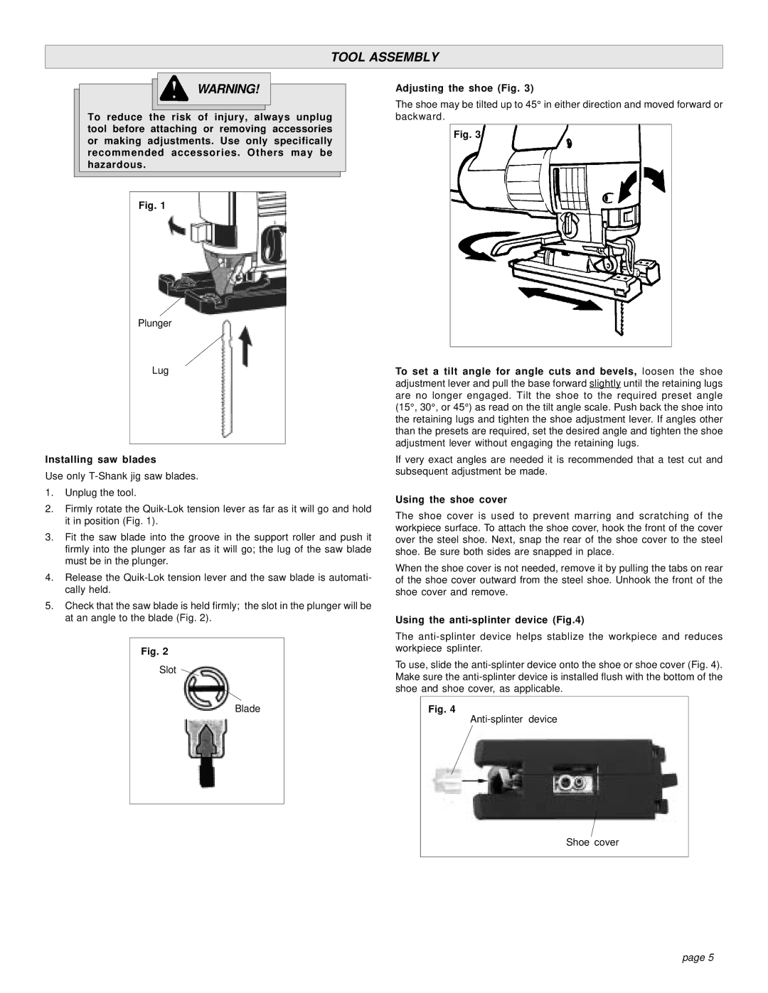 Milwaukee 6276-21, 6266-22 Tool Assembly, Adjusting the shoe Fig, Using the shoe cover, Using the anti-splinter device 