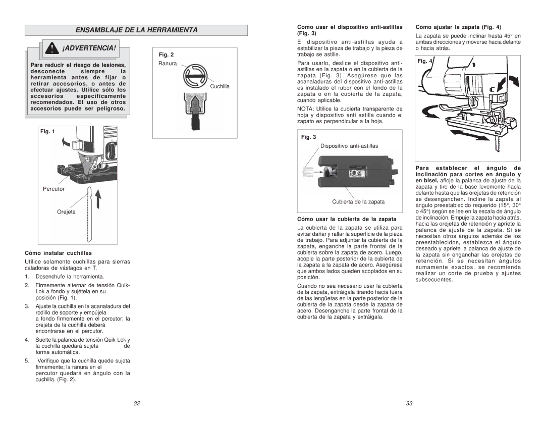 Milwaukee 6268-21 manual Ensamblaje DE LA Herramienta, Cómo instalar cuchillas, Cómo usar la cubierta de la zapata 