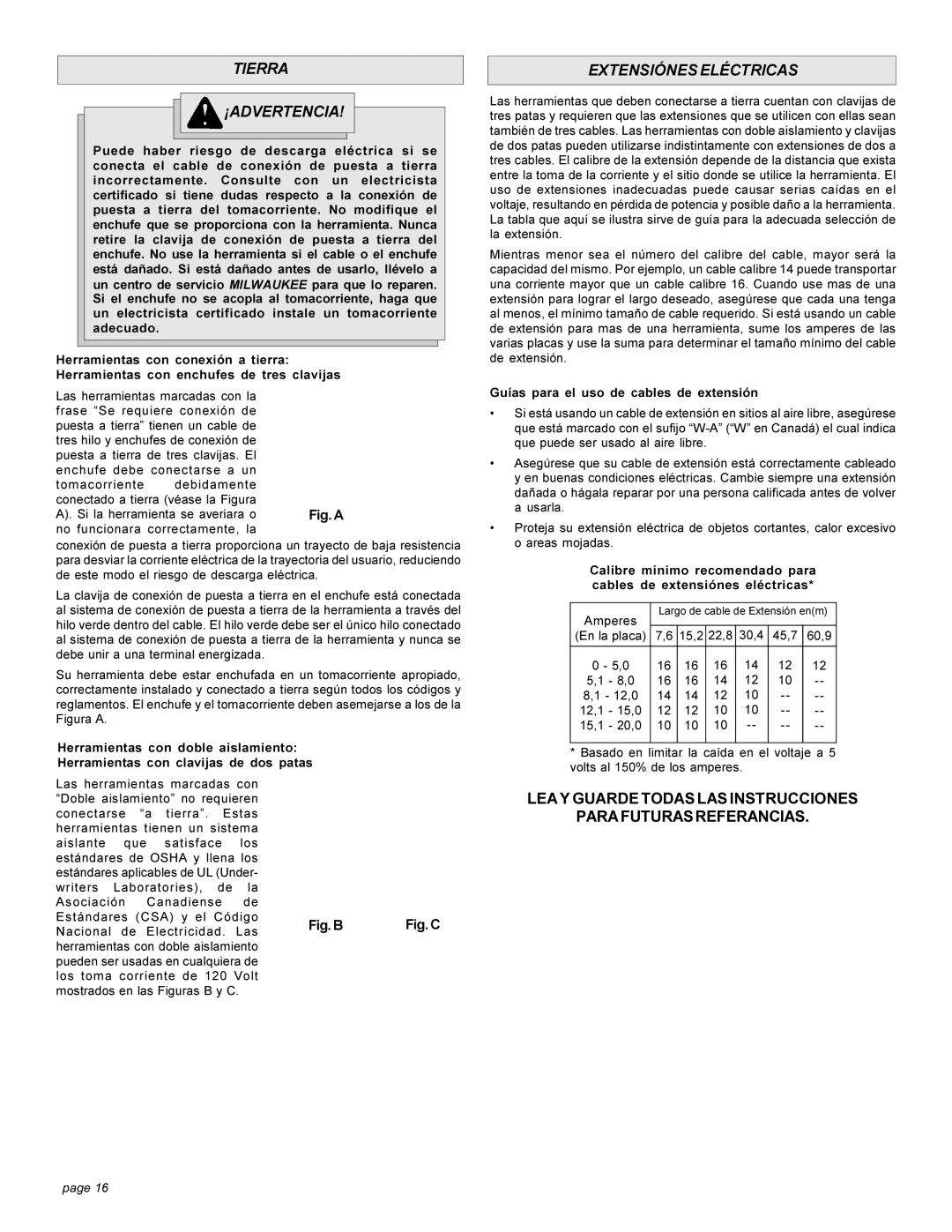 Milwaukee 6276, 626 manual Tierra ¡ADVERTENCIA, Extensiónes Eléctricas, Guías para el uso de cables de extensión 