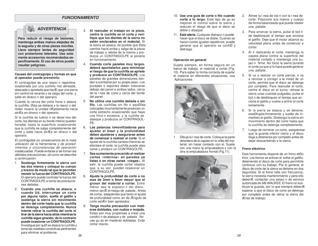Milwaukee 6310-20 Funcionamiento, Corte a lo largo. Este tipo de guías, Contragolpe, Operación en general, Freno eléctrico 
