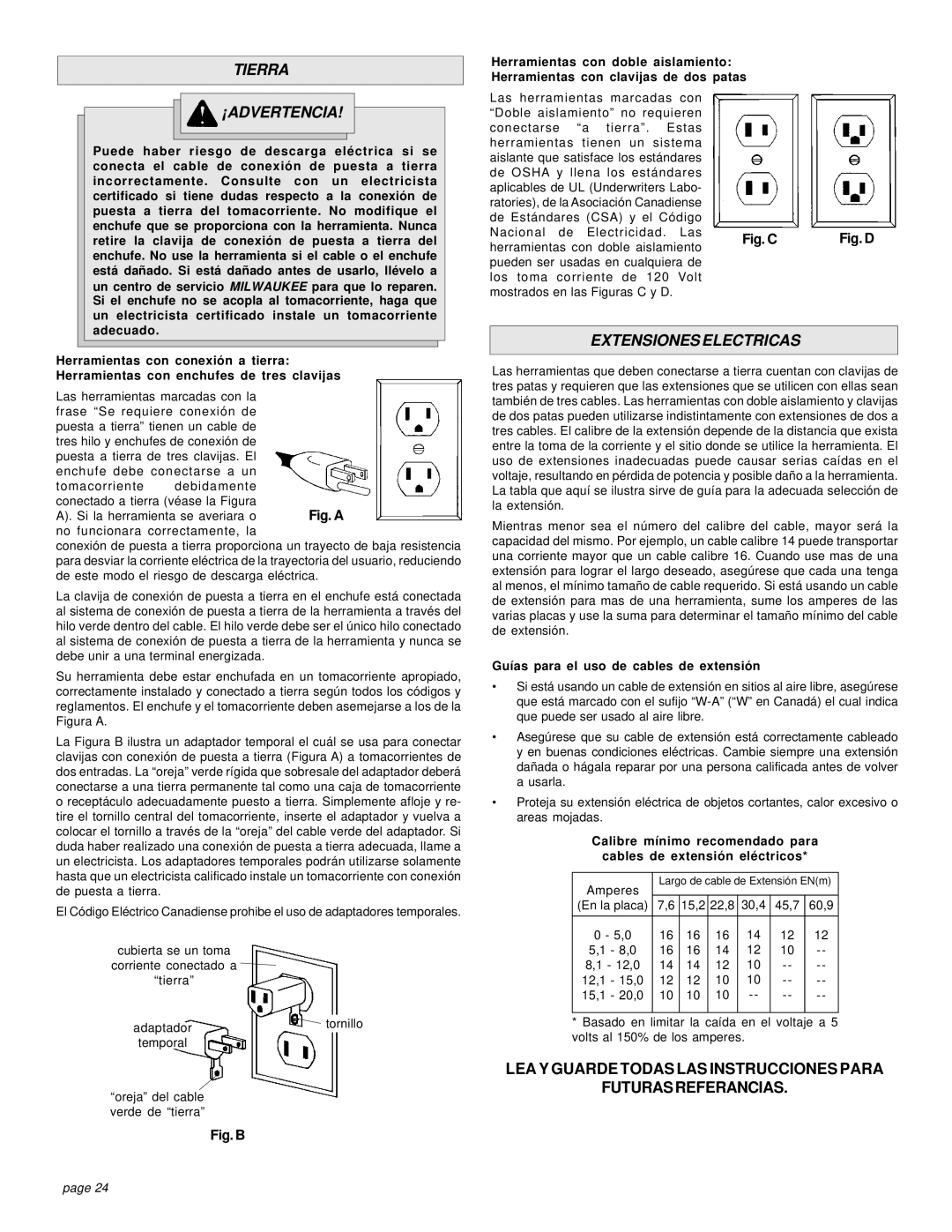 Milwaukee 6394, 6390 manual Tierra ¡ADVERTENCIA, Extensiones Electricas, Guías para el uso de cables de extensión 