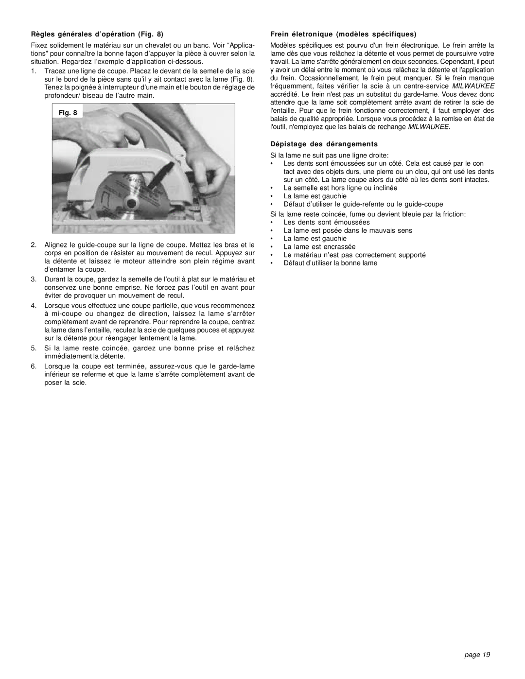 Milwaukee 6405-6, 6460 Règles générales d’opération Fig, Frein életronique modèles spécifiques, Dépistage des dérangements 