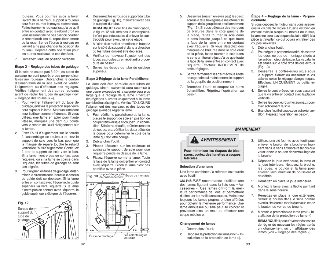 Milwaukee 6480-20 manual Maniement, Étape 2 Réglage des tubes de guidage, Étape 3-Réglage de la lame-Parallélisme 