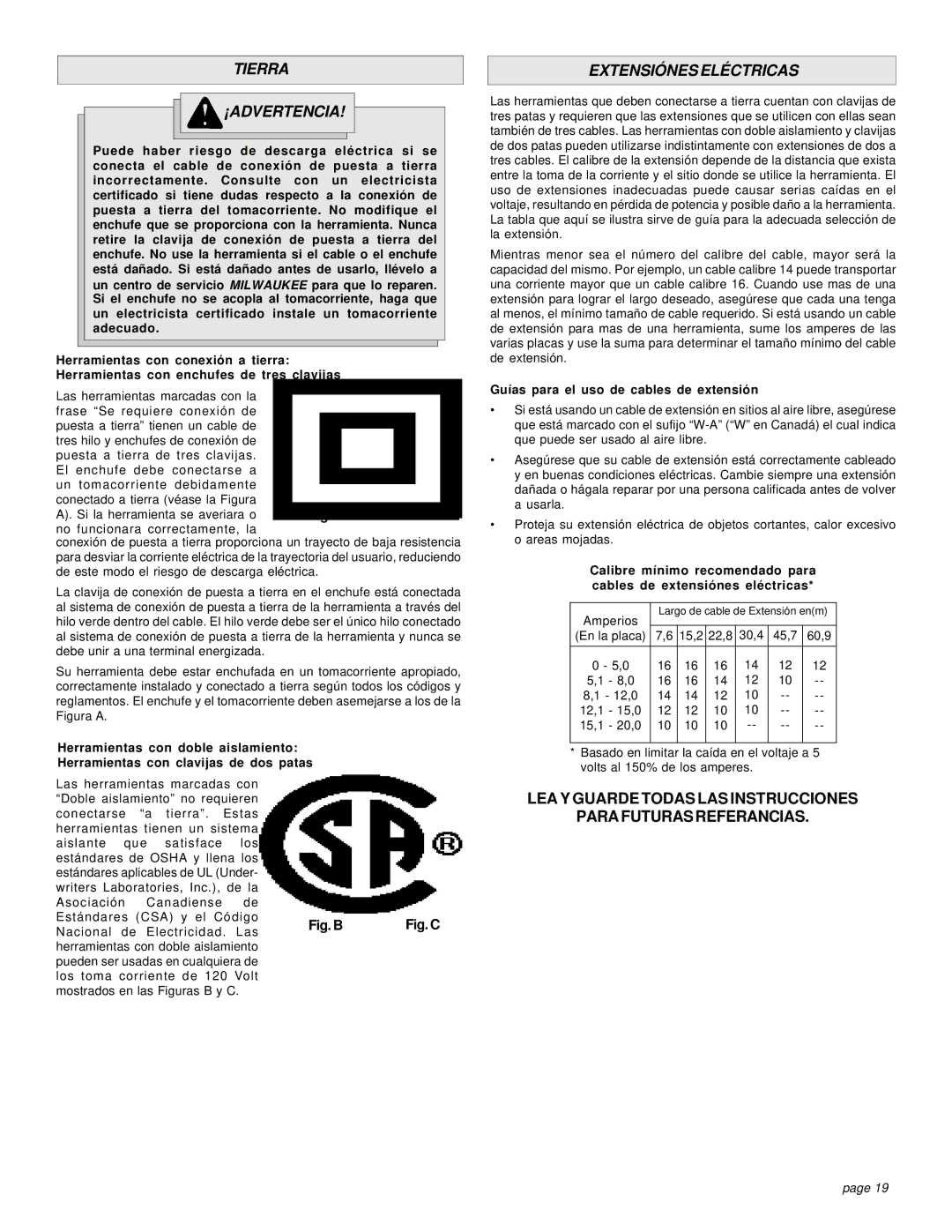 Milwaukee 6521 Series manual Tierra ¡ADVERTENCIA, Extensiónes Eléctricas, Guías para el uso de cables de extensión 