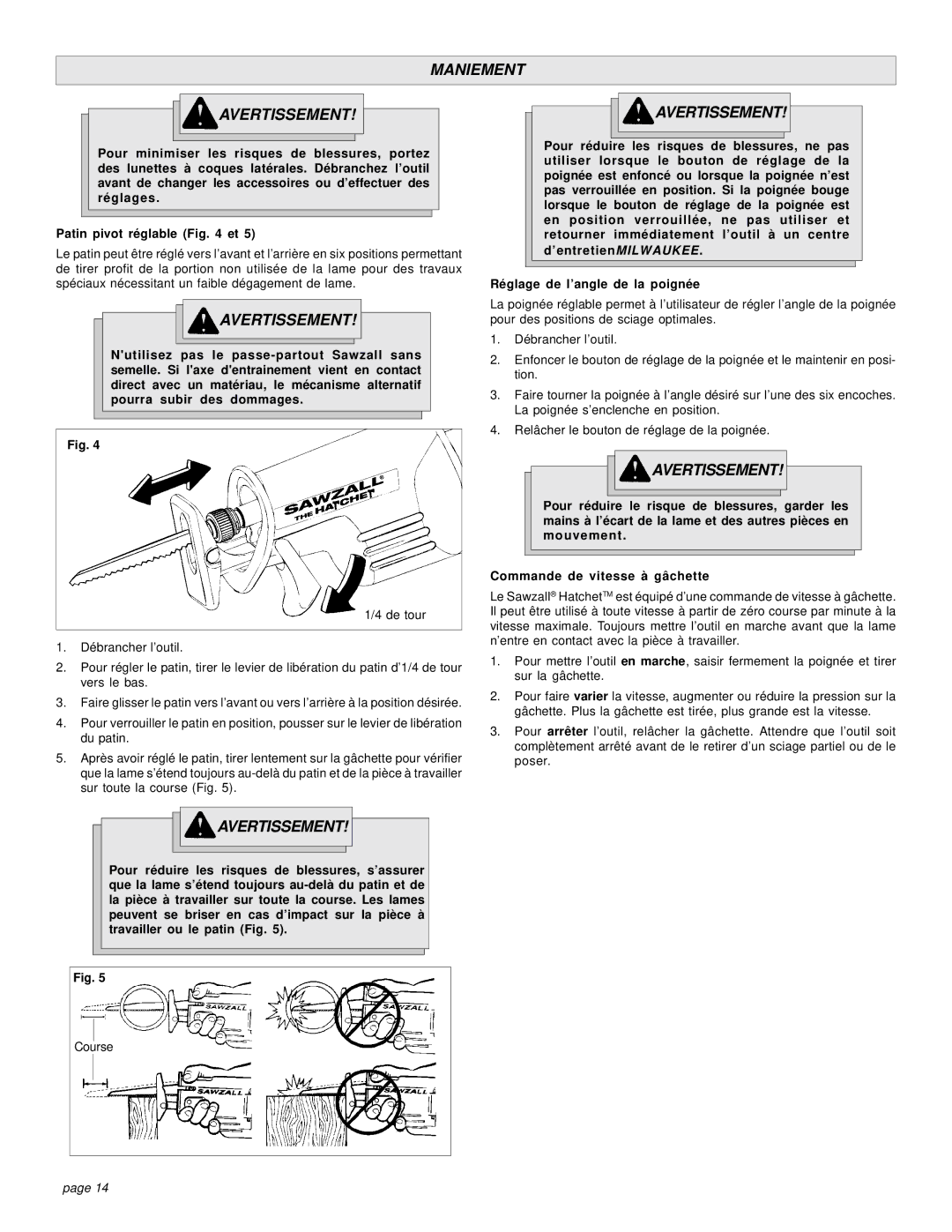 Milwaukee 6524-21 manual Maniement Avertissement 