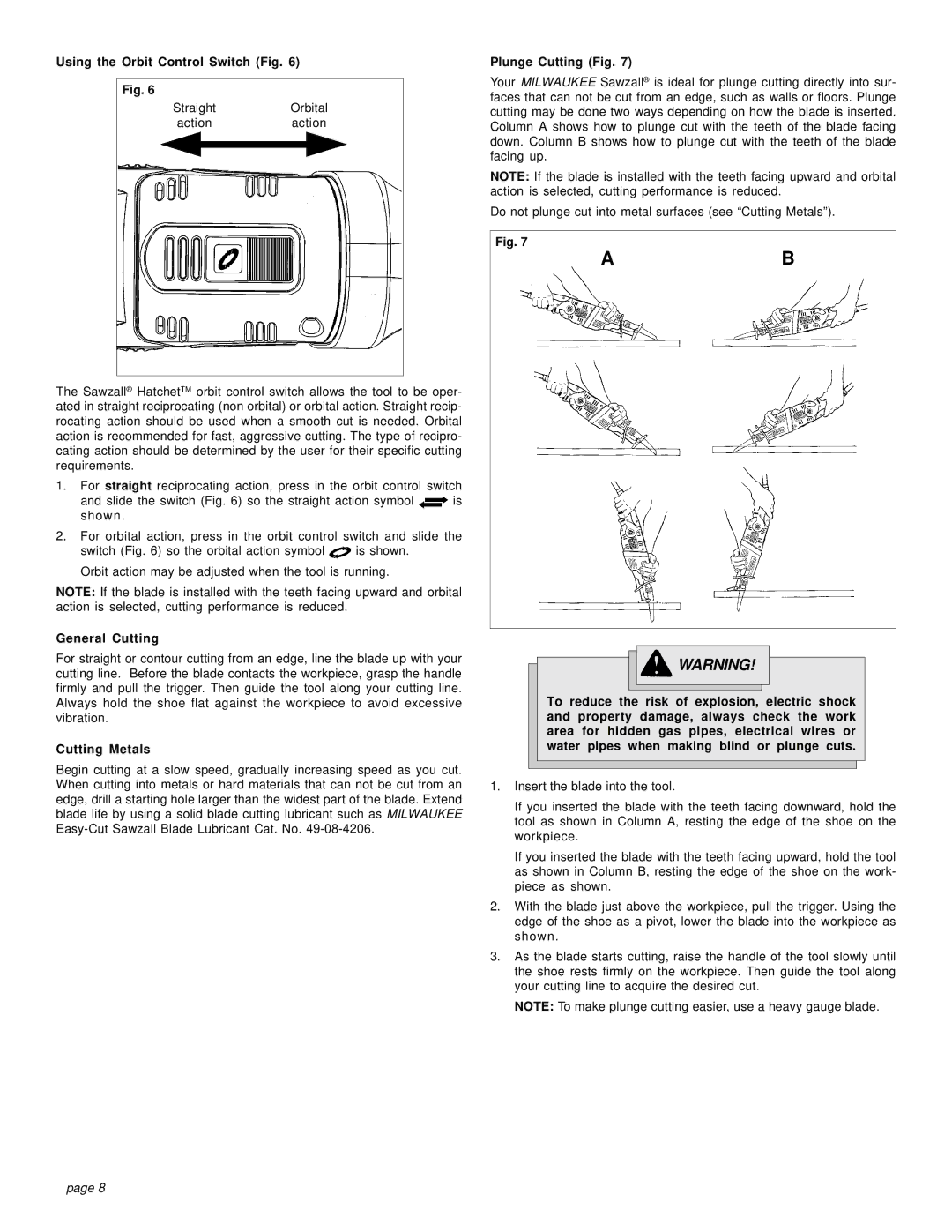 Milwaukee 6524-21 manual Using the Orbit Control Switch Fig, General Cutting, Cutting Metals, Plunge Cutting Fig 