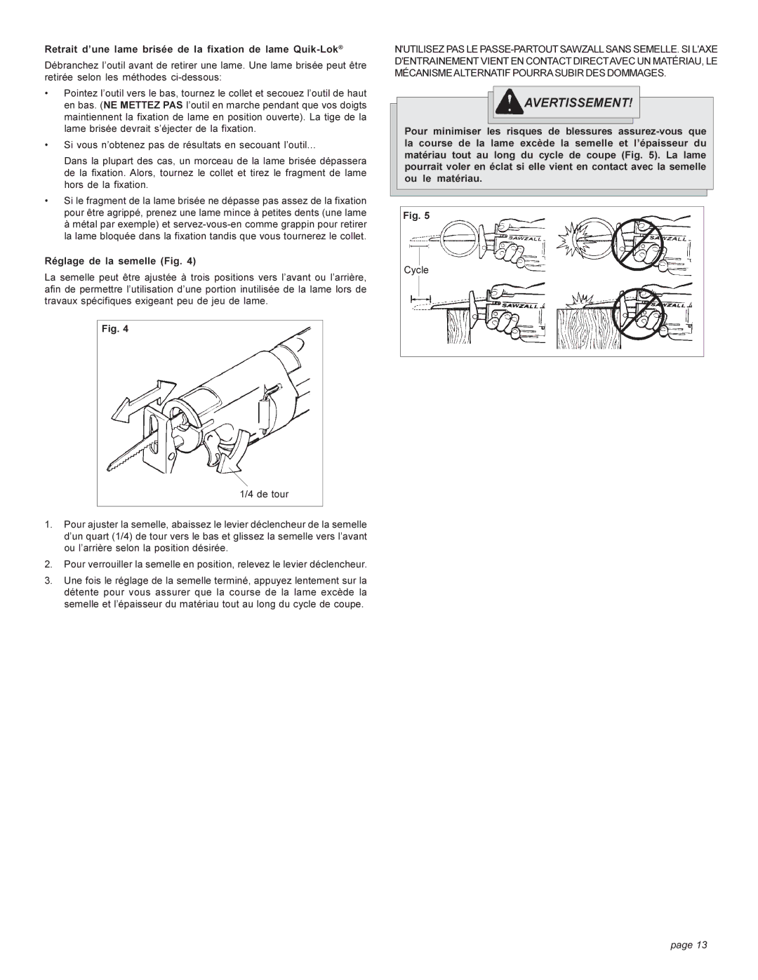 Milwaukee 6537-22 manual Retrait d’une lame brisée de la fixation de lame Quik-Lok, Réglage de la semelle Fig 