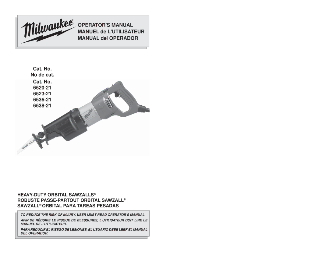 Milwaukee 6520-21, 6538-21 manual Operators Manual 