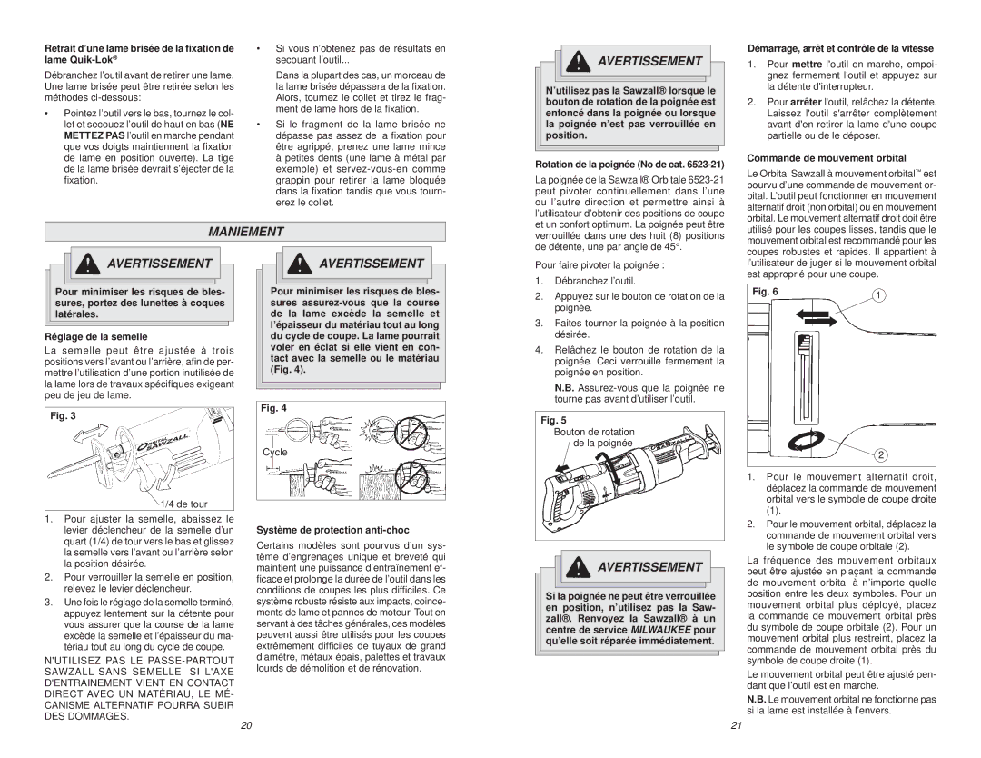 Milwaukee 6520-21, 6538-21 manual Maniement Avertissement, Lame Quik-Lok, Démarrage, arrêt et contrôle de la vitesse 