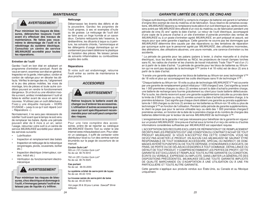 Milwaukee 6520-21 manual Accesoires Avertissement, Entretien de l’outil Nettoyage, Réparations, Partir de la date d’achat 