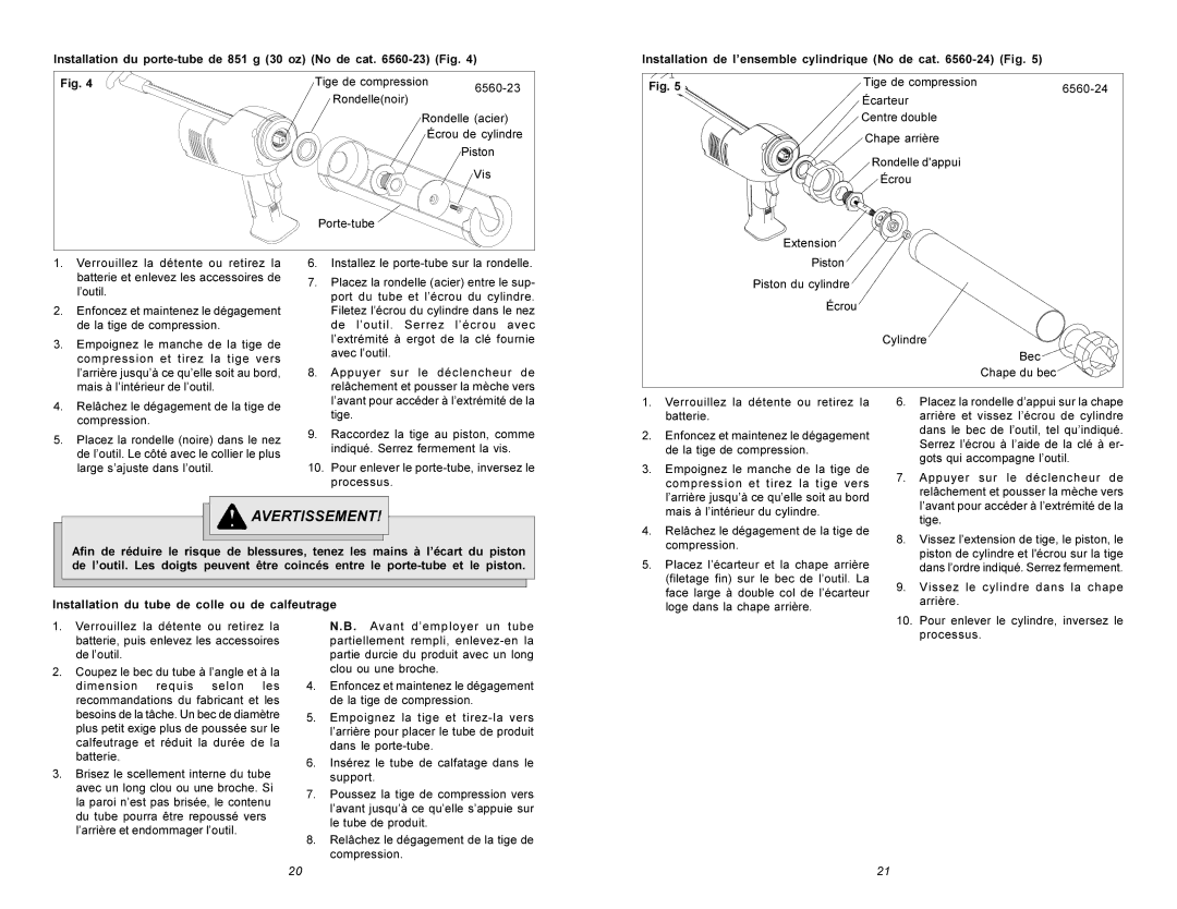 Milwaukee 6560 Series manual Installation du porte-tube de 851 g 30 oz No de cat -23 Fig 