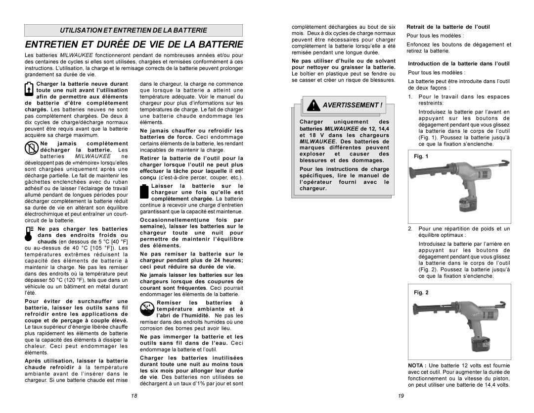 Milwaukee 6560 Series manual Entretien ET Durée DE VIE DE LA Batterie, Introduction de la batterie dans l’outil 