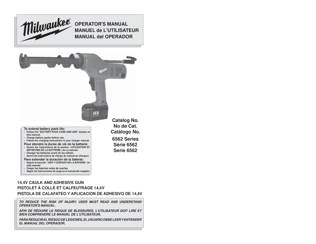 Milwaukee 6562 manual To extend battery pack life, Pour étendre la durée de vie de la batterie 