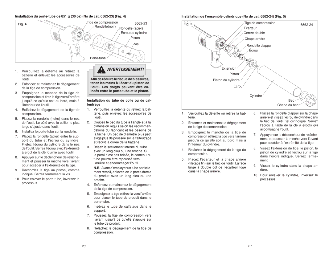 Milwaukee 6562 manual Installation du porte-tube de 851 g 30 oz No de cat -23 Fig 