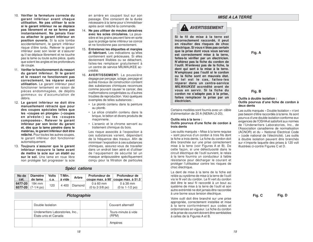 Milwaukee 6477-20, 6577-20, MILWAUKEE HEAVY-DUTY WORM DRIVE SAW manual Mise a LA Terre, Spéciﬁcations, Pictographie 