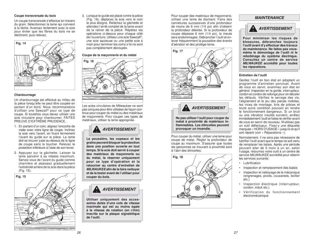 Milwaukee MILWAUKEE HEAVY-DUTY WORM DRIVE SAW Maintenance Avertissement, Coupe transversale du bois, Entretien de l’outil 