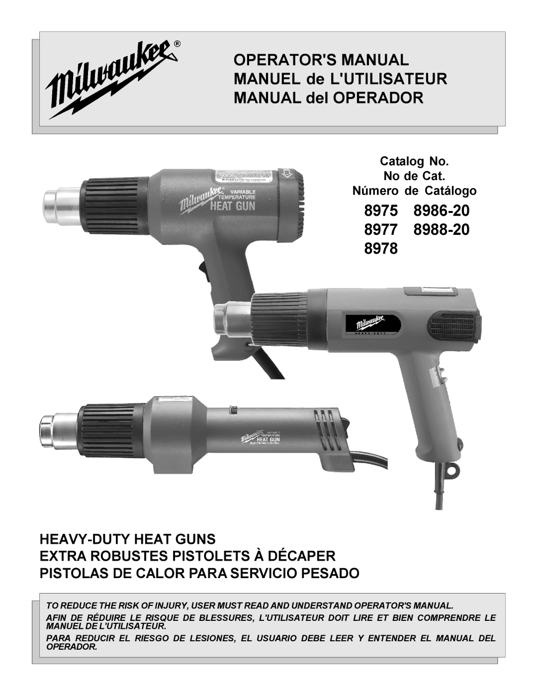 Milwaukee 8988-20, 8975, 8978, 8986-20, 8977 manual Operators Manual 