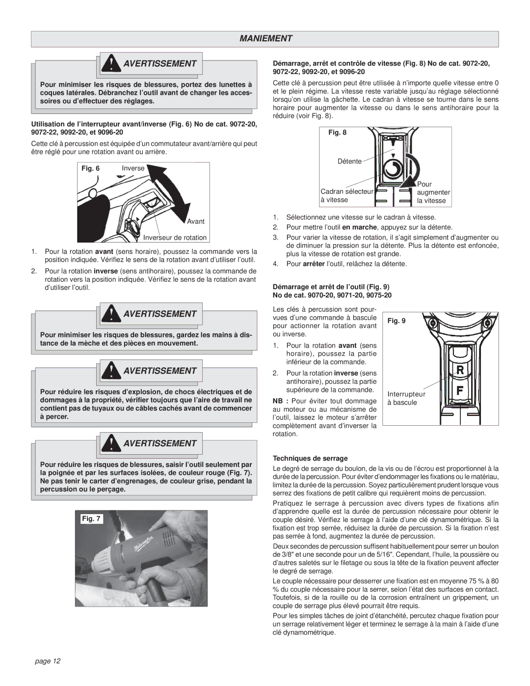 Milwaukee Maniement Avertissement, Démarrage et arrêt de l’outil Fig No de cat -20, 9071-20, Techniques de serrage 