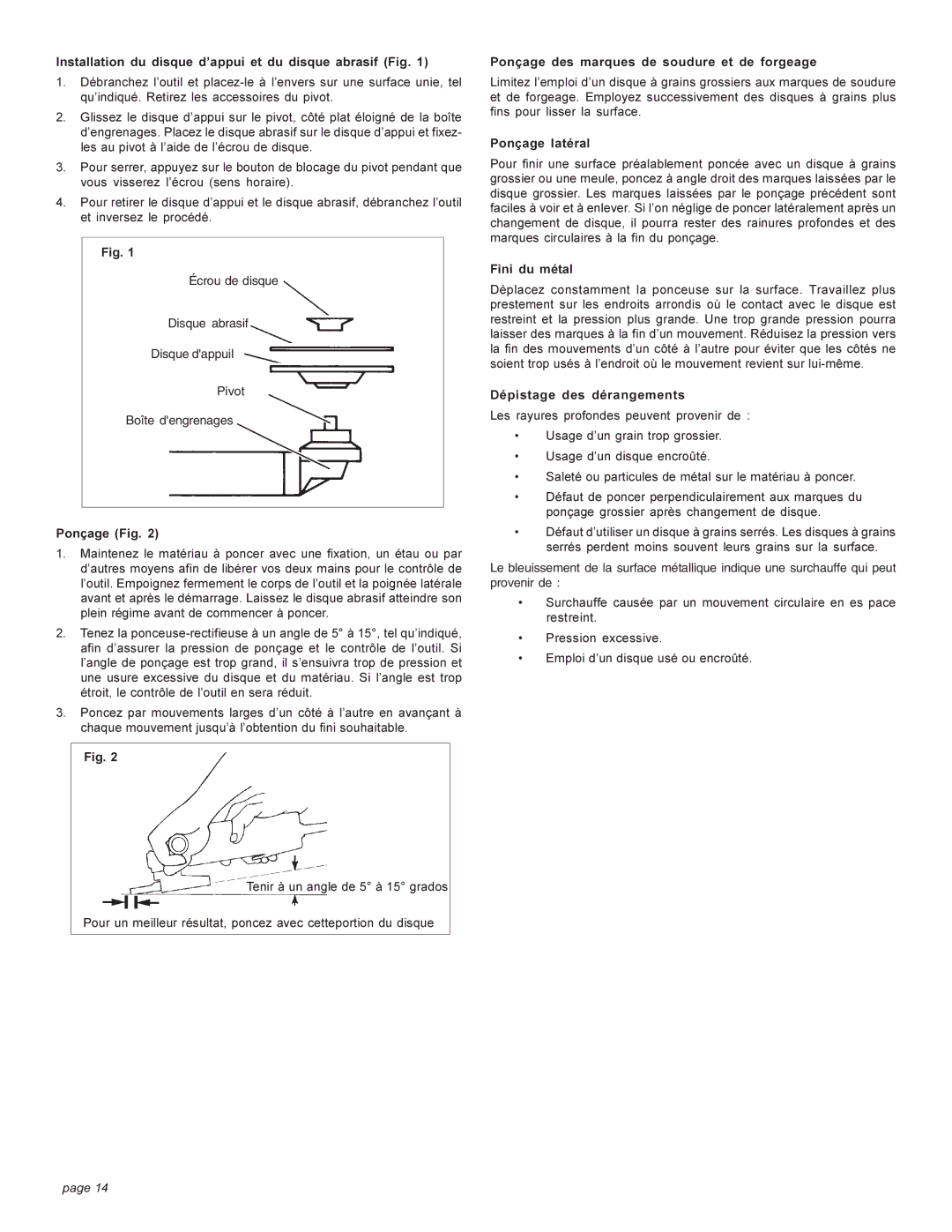 Milwaukee angle grinder manual Installation du disque d’appui et du disque abrasif Fig, Ponçage Fig, Ponçage latéral 