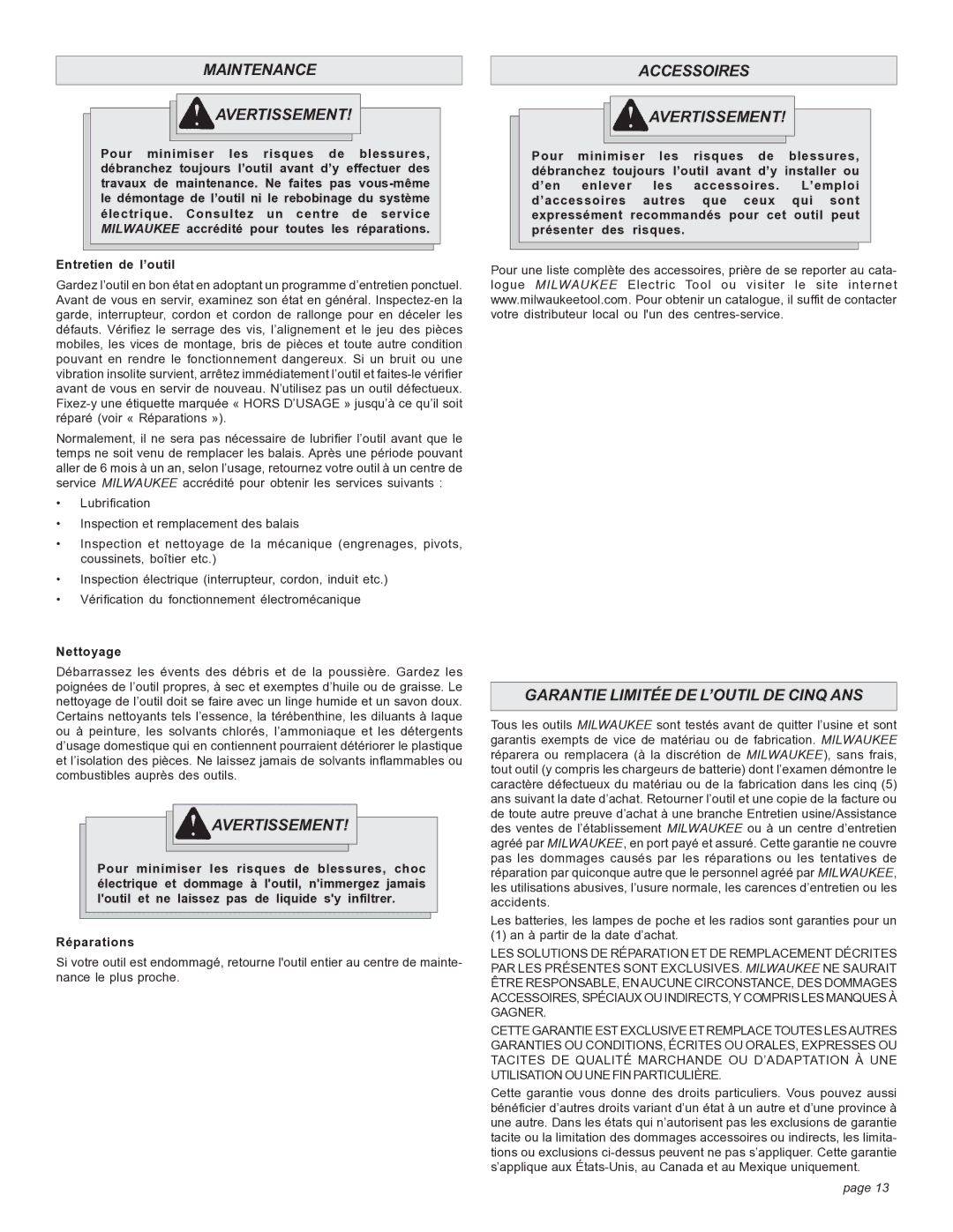 Milwaukee BAND SAW manual Maintenance Avertissement, Accessoires Avertissement, Garantie Limitée DE L’OUTIL DE Cinq ANS 