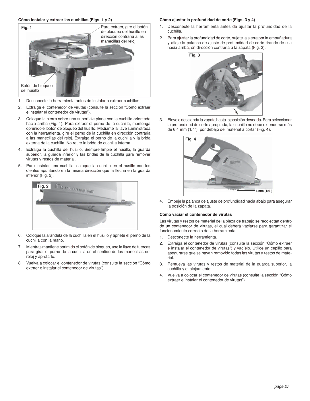 Milwaukee CUTTING SAW manual Cómo instalar y extraer las cuchillas Figs y, Cómo ajustar la profundidad de corte Figs y 