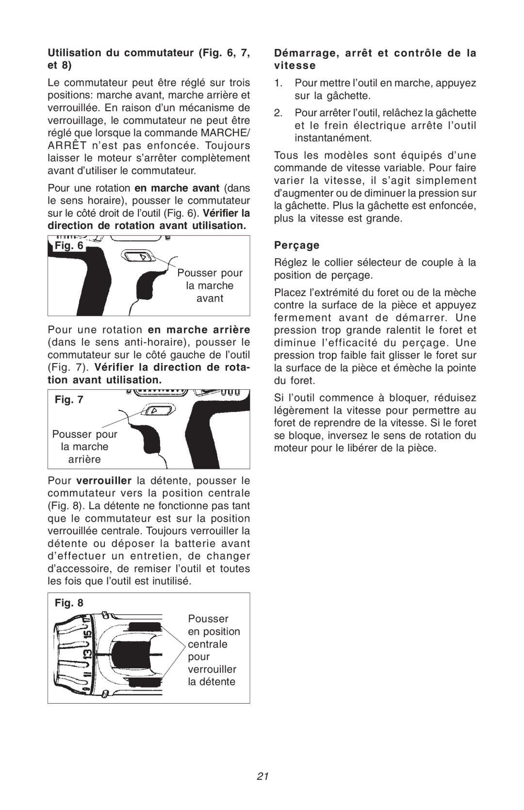 Milwaukee Hammer-Drill manual Utilisation du commutateur , 7, et, Démarrage, arrêt et contrôle de la vitesse, Perçage 