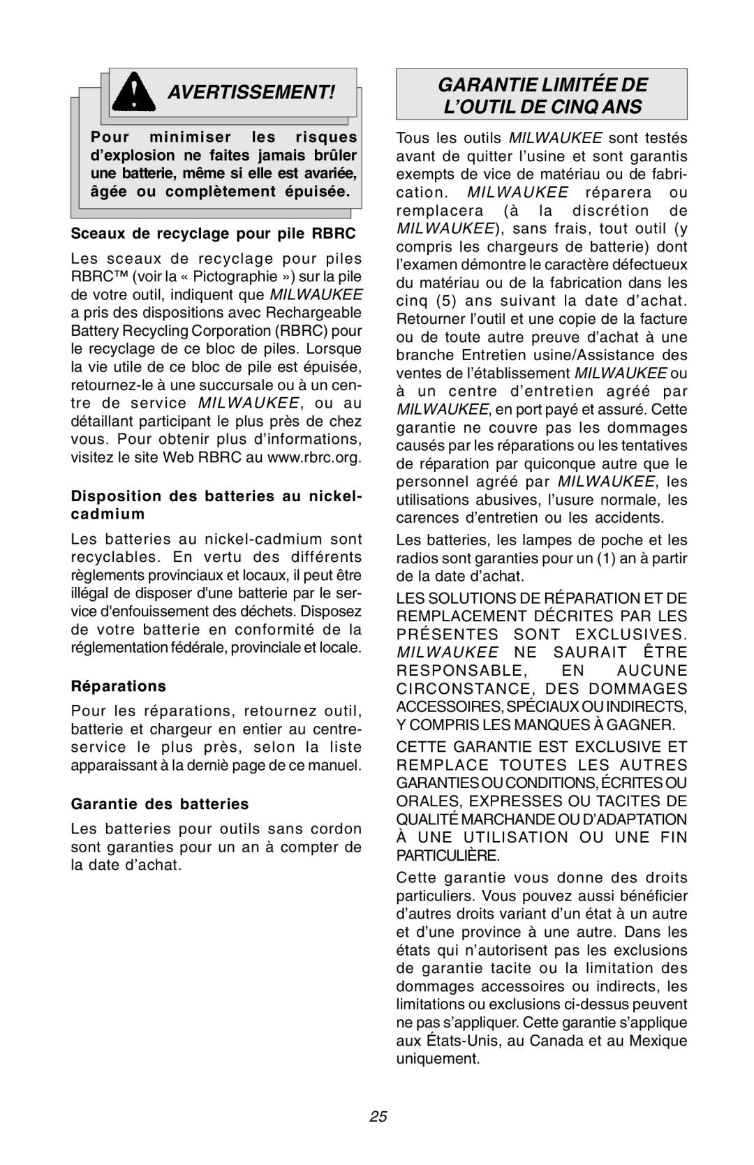 Milwaukee Hammer-Drill manual Garantie Limitée DE ’OUTIL DE Cinq ANS, Réparations, Garantie des batteries 