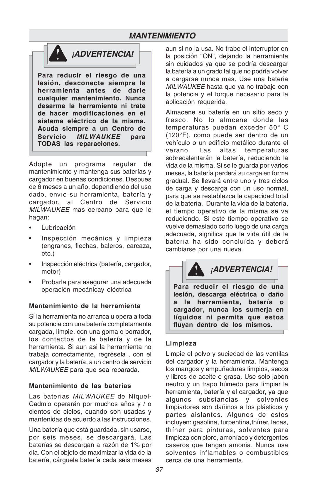 Milwaukee Hammer-Drill manual Mantenimiento ¡ADVERTENCIA, Mantenimiento de la herramienta, Mantenimiento de las baterías 